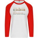 Fathers Day Dadalorian Funny Dad Daddy Mens L/S Baseball T-Shirt White/Red