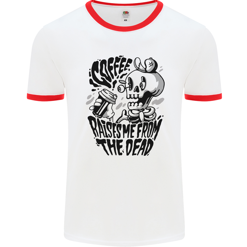 Coffee Raises Me from the Dead Skull Mens Ringer T-Shirt White/Red