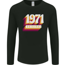 Retro 52nd Birthday Original 1971 Mens Long Sleeve T-Shirt Black