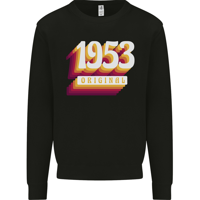 Retro 70th Birthday Original 1953 Mens Sweatshirt Jumper Black