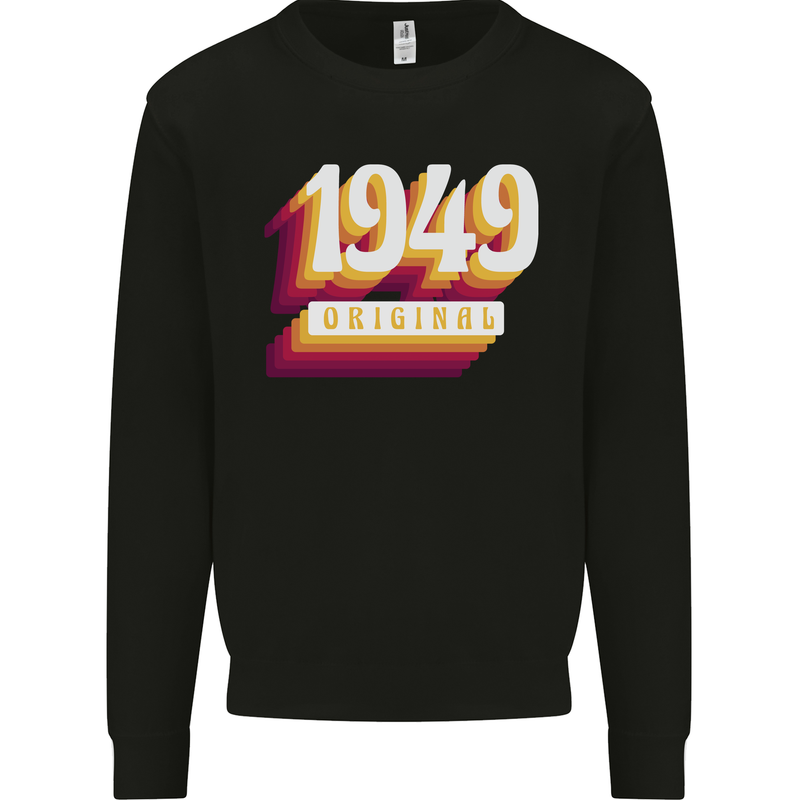 Retro 74th Birthday Original 1949 Mens Sweatshirt Jumper Black