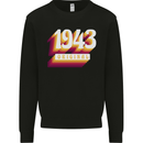 Retro 80th Birthday Original 1943 Mens Sweatshirt Jumper Black
