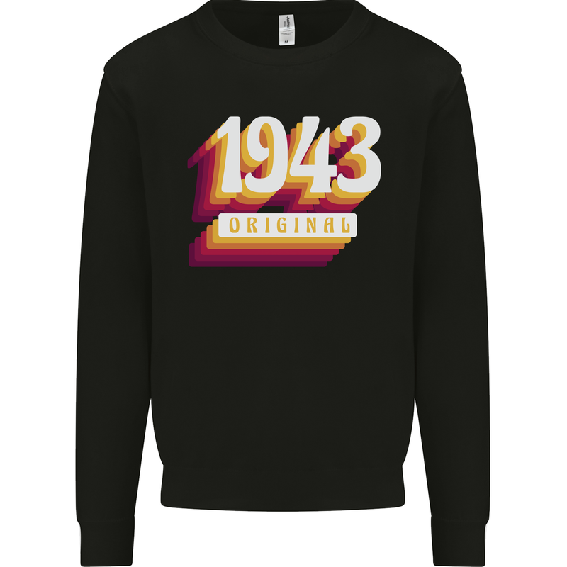 Retro 80th Birthday Original 1943 Mens Sweatshirt Jumper Black