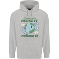 Reuse It Recycle Climate Change Environment Mens 80% Cotton Hoodie Sports Grey