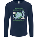 Reuse It Recycle Climate Change Environment Mens Long Sleeve T-Shirt Navy Blue