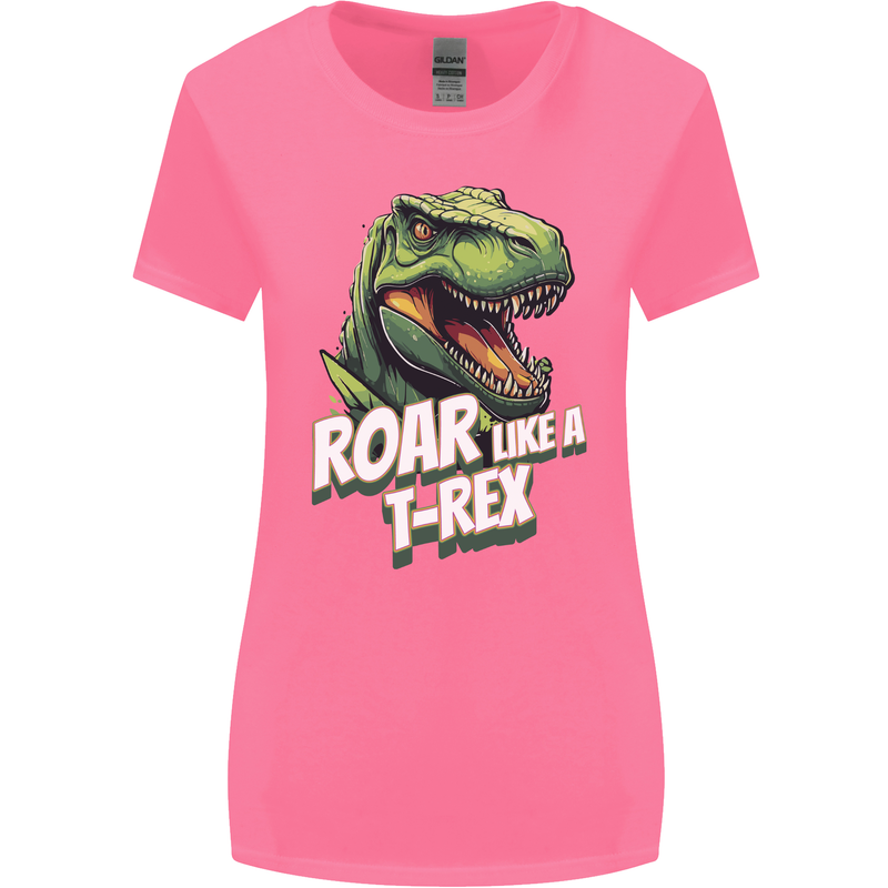 Roar Like a T-Rex Dinosaur Womens Wider Cut T-Shirt Azalea
