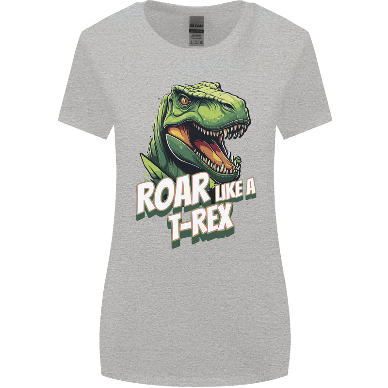 Roar Like a T-Rex Dinosaur Womens Wider Cut T-Shirt Sports Grey
