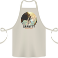 Rock Climbing Gravity Doesnt Exist Climber Cotton Apron 100% Organic Natural