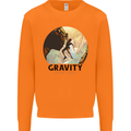 Rock Climbing Gravity Doesnt Exist Climber Mens Sweatshirt Jumper Orange