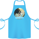 Rock Climbing Gravity Doesnt Exist Funny Climber Cotton Apron 100% Organic Turquoise