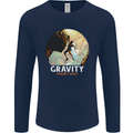 Rock Climbing Gravity Doesnt Exist Funny Climber Mens Long Sleeve T-Shirt Navy Blue