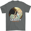 Rock Climbing Gravity Doesnt Exist Funny Climber Mens T-Shirt 100% Cotton Charcoal