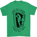 Rock Climbing Live to Climb  Climber Mens T-Shirt 100% Cotton Irish Green
