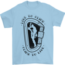 Rock Climbing Live to Climb  Climber Mens T-Shirt 100% Cotton Light Blue