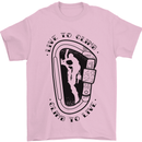 Rock Climbing Live to Climb  Climber Mens T-Shirt 100% Cotton Light Pink