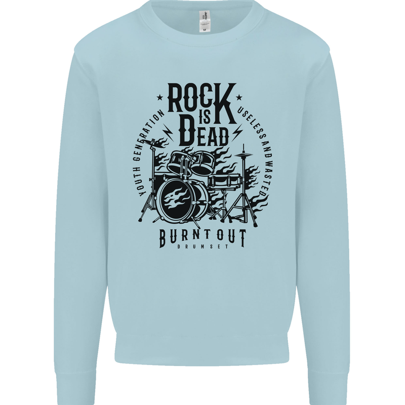 Rock is Dead Drum Kit Drummer Drumming Kids Sweatshirt Jumper Light Blue