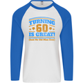 60th Birthday Turning 60 Is Great Year Old Mens L/S Baseball T-Shirt White/Royal Blue