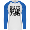 Sell My Rifle? Soldier Farmer Farming Range Mens L/S Baseball T-Shirt White/Royal Blue