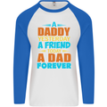 Daddy A Dad Forever Funny Fathers Day Mens L/S Baseball T-Shirt White/Royal Blue