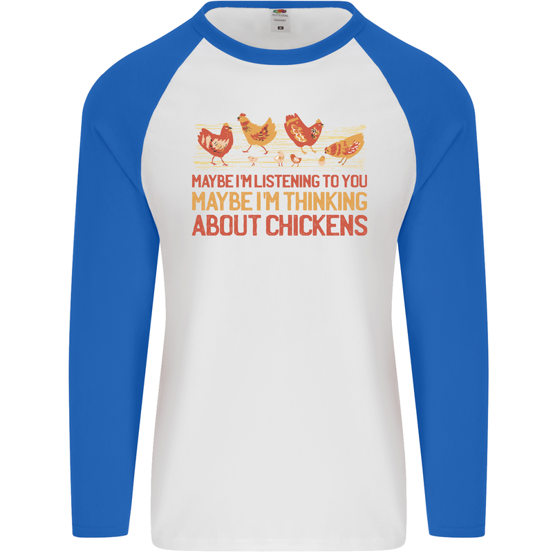 Funny Thinking About Chickens Farm Farmer Mens L/S Baseball T-Shirt White/Royal Blue