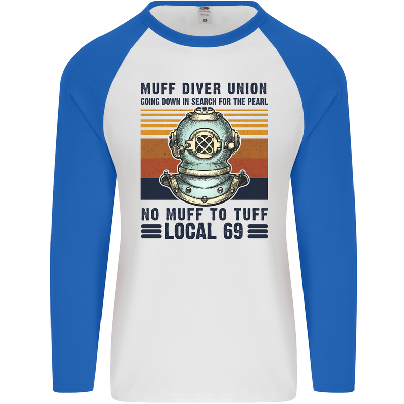 No Muff To Tuff Funny Scuba Diving Diver Mens L/S Baseball T-Shirt White/Royal Blue