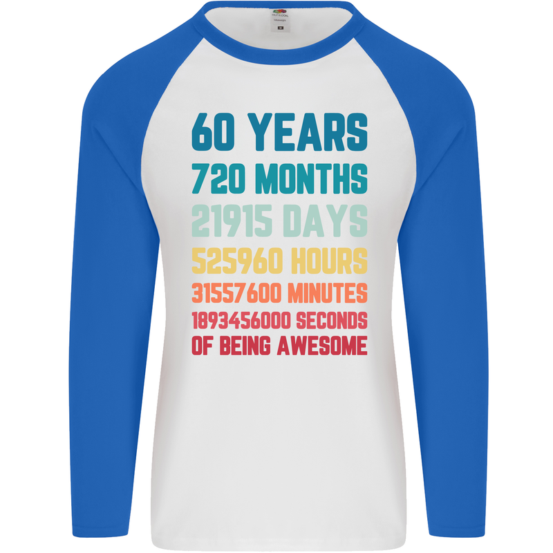 60th Birthday 60 Year Old Mens L/S Baseball T-Shirt White/Royal Blue