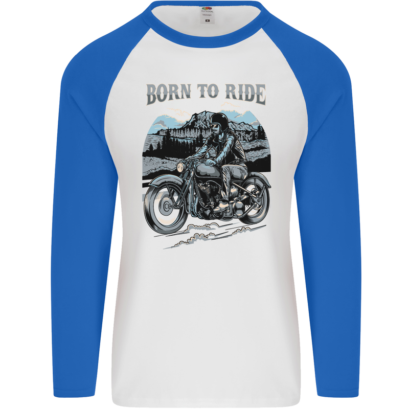 Born to Ride Motorbike Motorcycle Biker Mens L/S Baseball T-Shirt White/Royal Blue