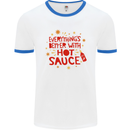 Everything's Better With Hot Sauce Funny Food Mens Ringer T-Shirt White/Royal Blue