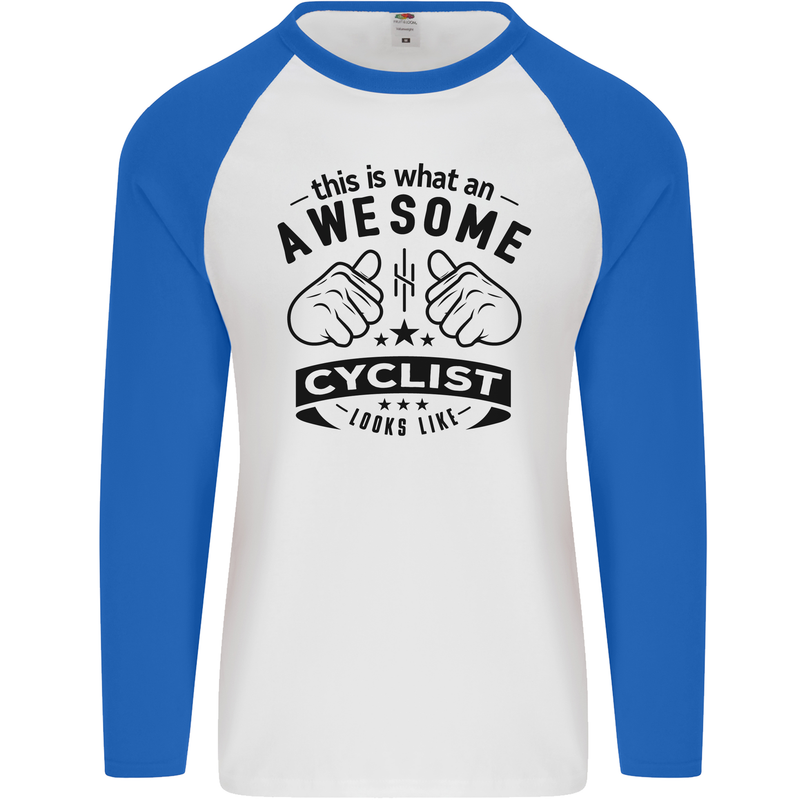 Awesome Cyclist Looks Like This Cycling Mens L/S Baseball T-Shirt White/Royal Blue