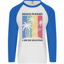 Beach Please Im on Vacation Funny Mens L/S Baseball T-Shirt White/Royal Blue