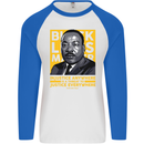 MLK Martin Luther King Black Lives Matter Mens L/S Baseball T-Shirt White/Royal Blue