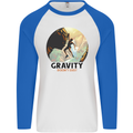 Rock Climbing Gravity Doesnt Exist Climber Mens L/S Baseball T-Shirt White/Royal Blue