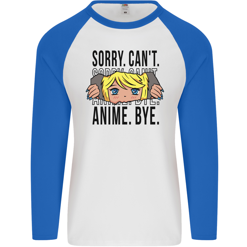 Sorry Can't Anime Bye Funny Anti-Social Mens L/S Baseball T-Shirt White/Royal Blue