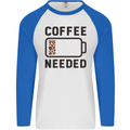 Coffee Needed Funny Addict Mens L/S Baseball T-Shirt White/Royal Blue