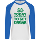 Good Day to Get Drunk St. Patrick's Day Mens L/S Baseball T-Shirt White/Royal Blue