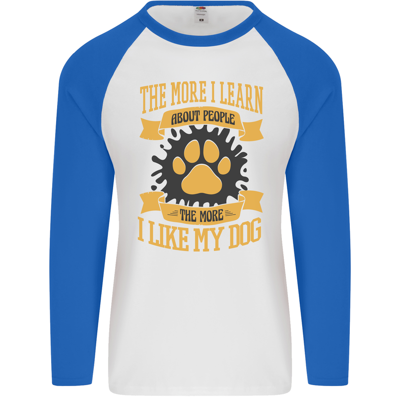 The More I Like My Dog Funny Mens L/S Baseball T-Shirt White/Royal Blue