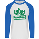 Irish Hungover Tomorrow St. Patrick's Day Mens L/S Baseball T-Shirt White/Royal Blue