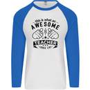 Awesome Teacher Looks Like Teaching Funny Mens L/S Baseball T-Shirt White/Royal Blue