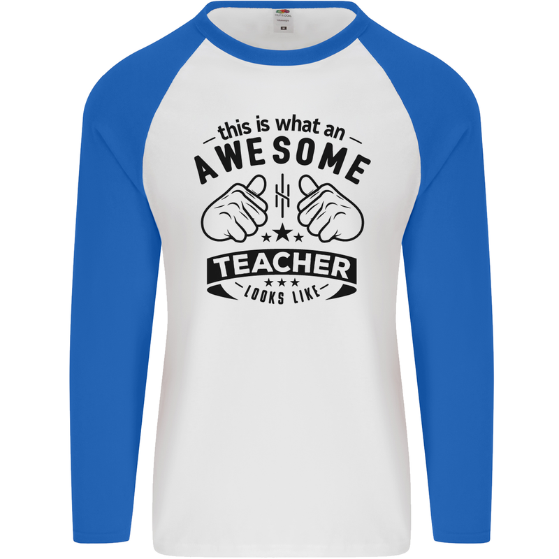 Awesome Teacher Looks Like Teaching Funny Mens L/S Baseball T-Shirt White/Royal Blue