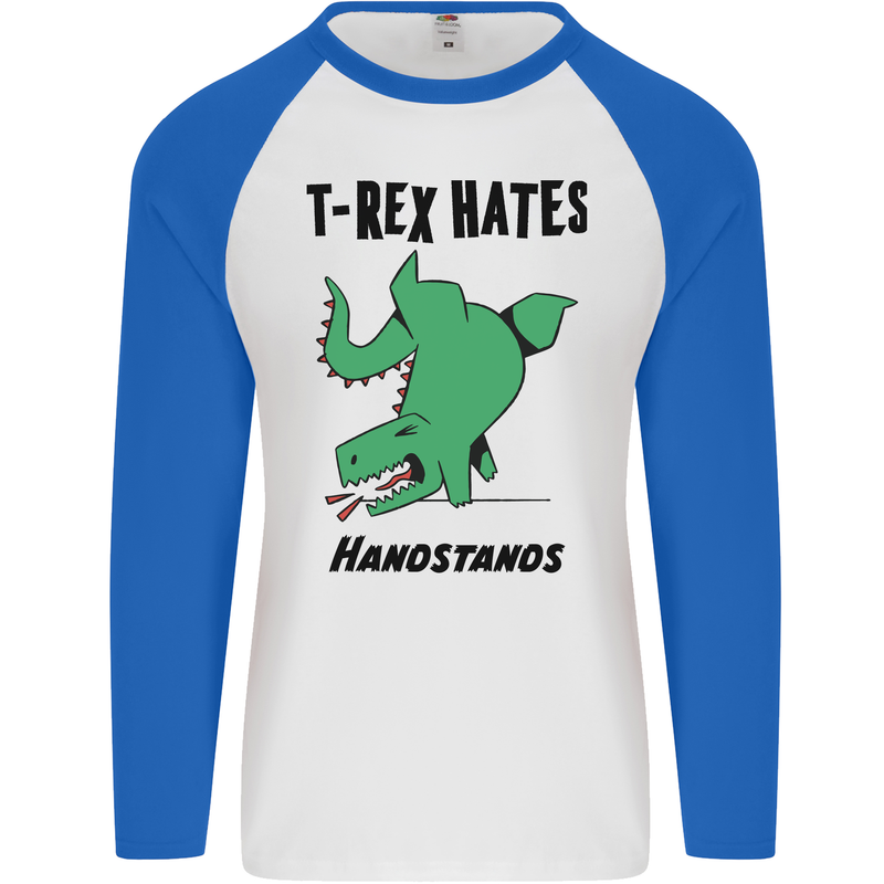 T-Rex Hates Handstands Funny Dinosaurs Mens L/S Baseball T-Shirt White/Royal Blue