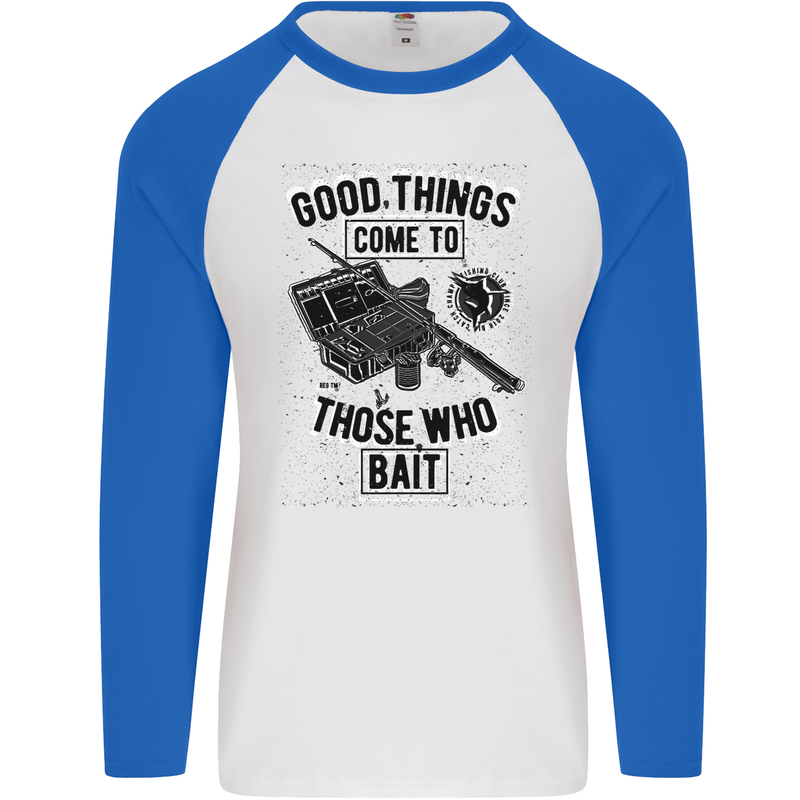 Those Who Bait Fishing Fisherman Funny Mens L/S Baseball T-Shirt White/Royal Blue