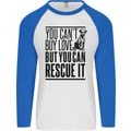 You Can't Buy Love Funny Rescue Dog Puppy Mens L/S Baseball T-Shirt White/Royal Blue