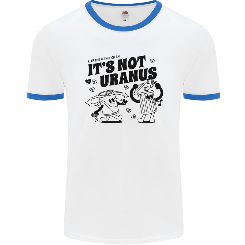 Funny Climate Change Its Not Uranus Mens Ringer T-Shirt White/Royal Blue