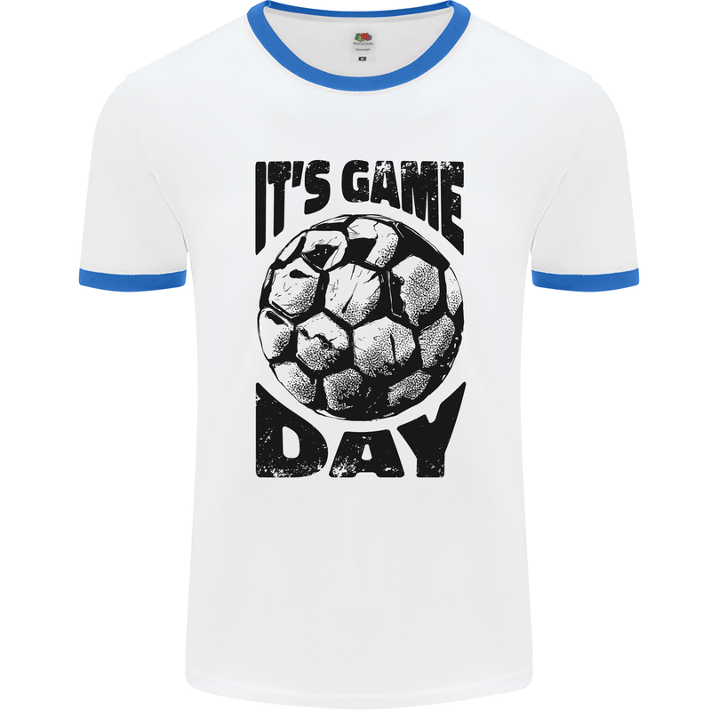 Football Its Game Day Soccer Mens Ringer T-Shirt White/Royal Blue