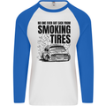 Car Drifting Burning Tires Mens L/S Baseball T-Shirt White/Royal Blue