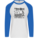 Viking Blood Runs Through Me Ship Sailing Mens L/S Baseball T-Shirt White/Royal Blue