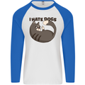 I Hate Dogs Funny Cat Lover Mens L/S Baseball T-Shirt White/Royal Blue