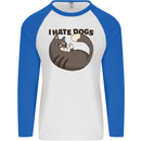 I Hate Dogs Funny Cat Lover Mens L/S Baseball T-Shirt White/Royal Blue