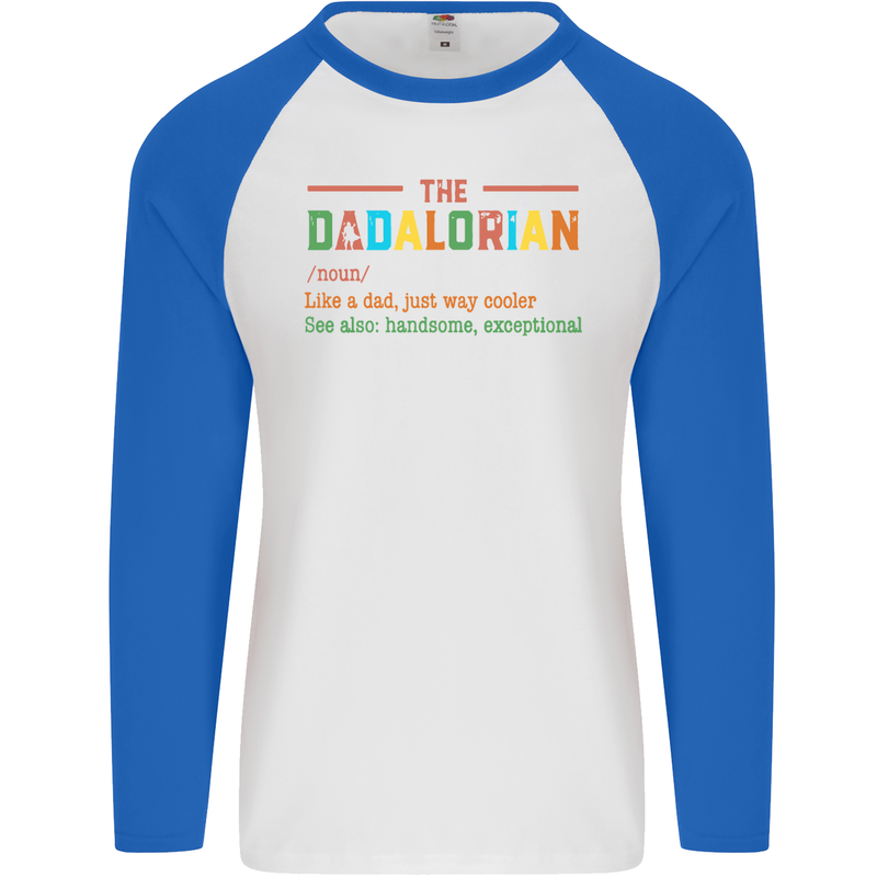 Dadalorian Funny Fathers Day Dad Daddy Mens L/S Baseball T-Shirt White/Royal Blue