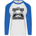 I Can't Hear You Im Gaming Funny Gamer Mens L/S Baseball T-Shirt White/Royal Blue